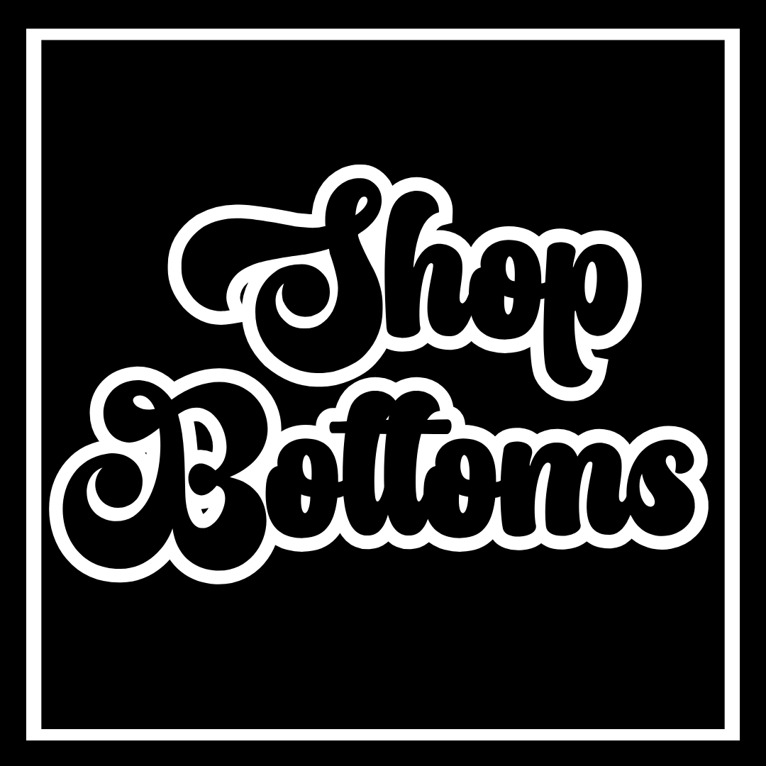 Bottoms
